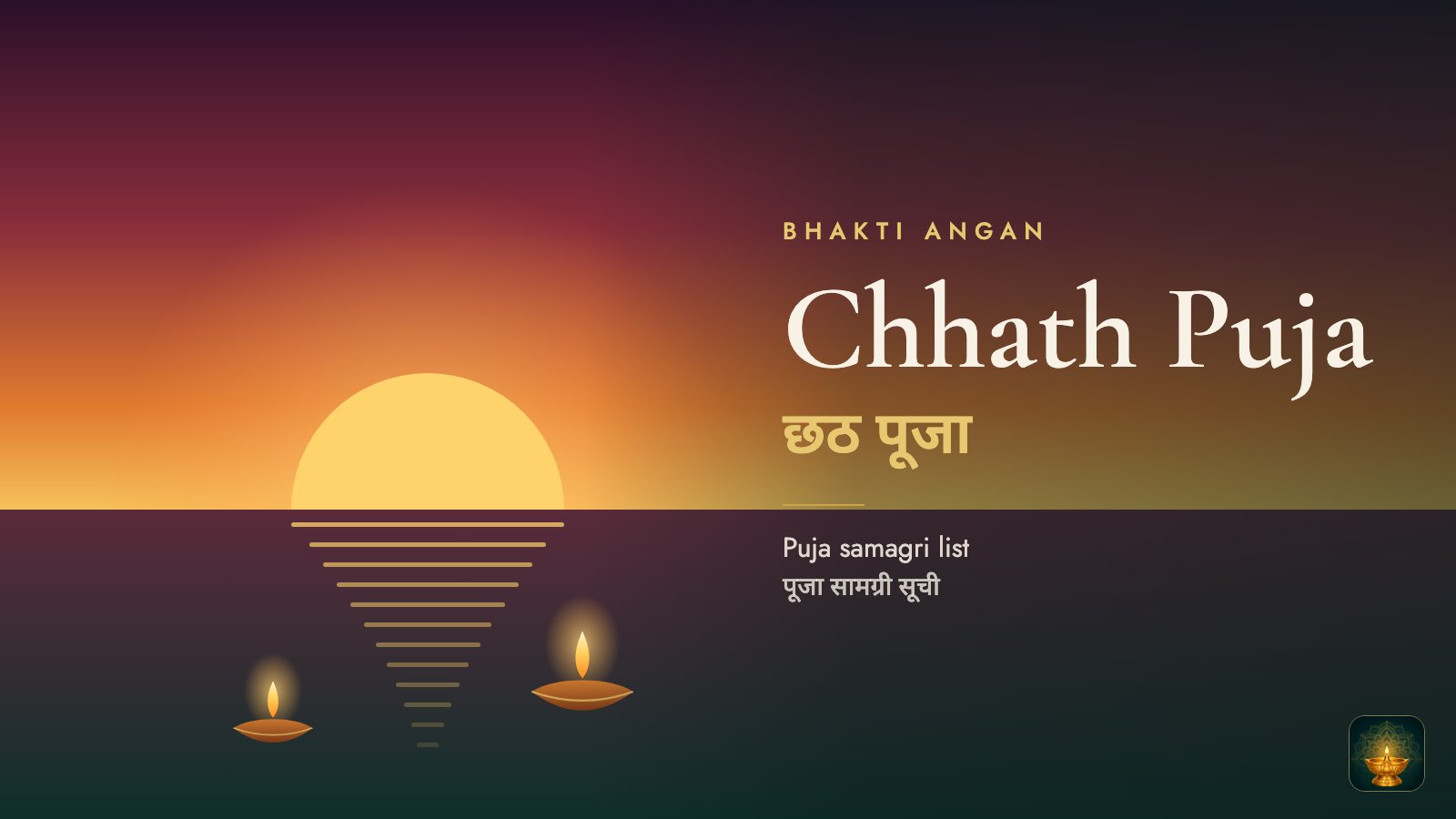 Chhath Puja Samagri List 2026: Everything for the Four Days